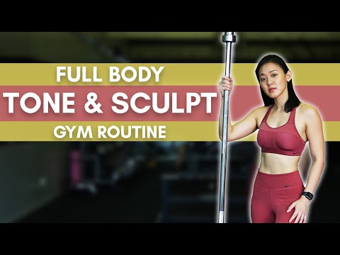 Full Body TONE & SCULPT Gym Routine (Superset Training) | Joanna Soh