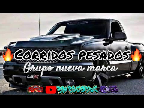 🔥GRUPO ❌NUEVA MARCA/mix de corridos pesados 2022 corridos🔥🔥