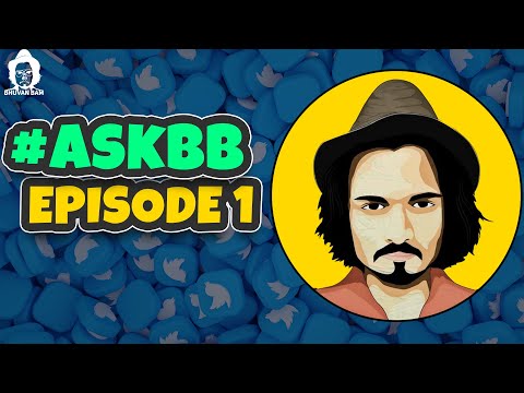 BB Ki Vines- | Ask BB: Episode 1 |