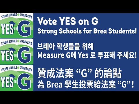 Yes on G for Brea