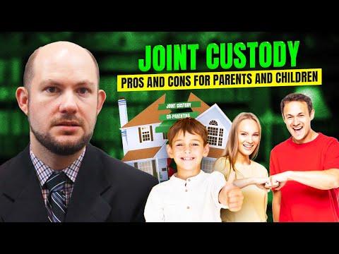 Exploring Joint Custody   Pros and Cons for Parents and Children