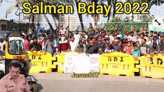 Salman Khan Birthday 2022.FANS OUTSIDE SALMAN KHAN HOUSE ON HIS BIRTHDAY.