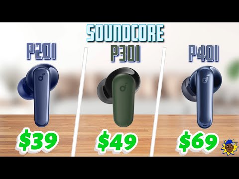 Ultimate Soundcore Earbud Battle: P20i vs P30i vs P40i FACE-OFF!