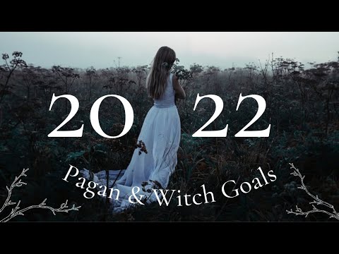 Pagan & Witch Goals for 2022 || Pagan Happy Hour