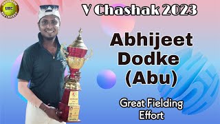 Abhijeet Dodke (Aboo) - Great Fielding Effort - V Chashak 2023 - Underarm Box Cricket