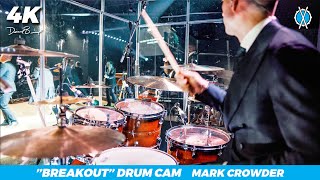 Breakout Drum Cam // Mark Crowder