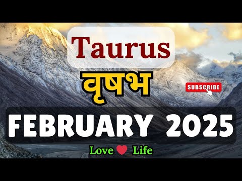 वृषभ राशि।फ़रवरी 2025।Taurus।February 2025।Love❤।Career।Health🧚‍♀️#hindi #love #taurus #soul #viral