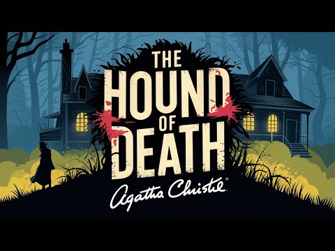 What’s the Truth Behind 'The Hound of Death'?" - Unlocking the Secrets