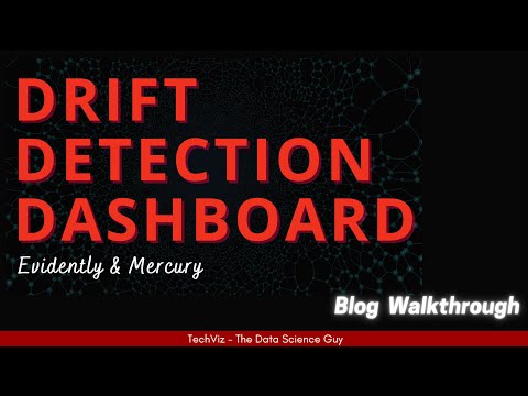 Building Data Drift Detection Dashboard using Evidently and Mercury (Blog Walkthrough)