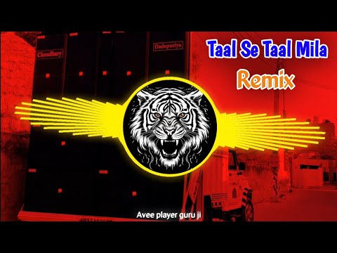 Taal Se Taal Mila Remix Dj Choudhary Habri | Sawan Ne Aaj To Mujhko Bhigo Diya Remix | Hindi Song