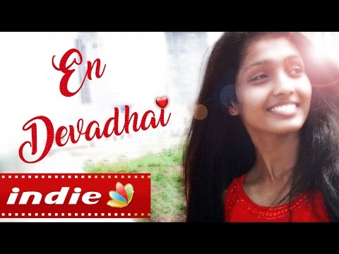 En Devadhai | A Tamil Romantic Love Song | Independent Artists