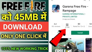 how to download free fire 45 mb||free fire 45 mb mein download karen