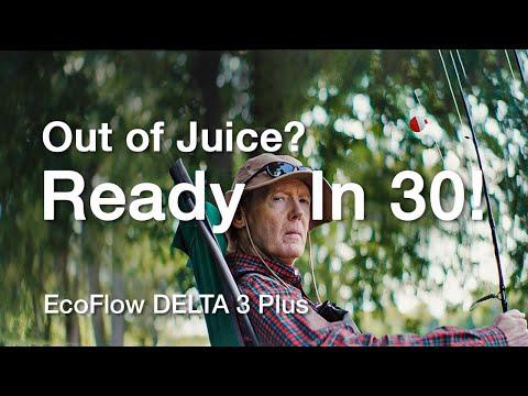 Out of Juice? #ReadyIn30! | EcoFlow DELTA 3 Plus