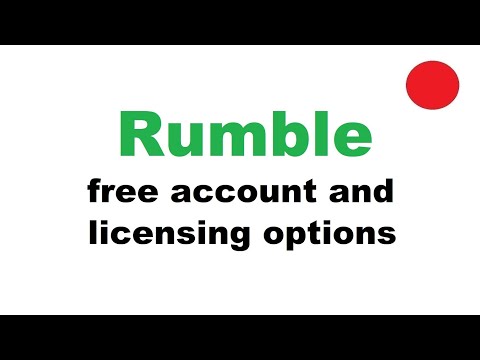 Rumble account and licensing options