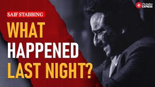 Saif Ali Khan Stabbed 6 Times: What Happened Last Night? | Kareena Kapoor Statement