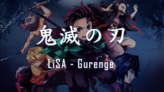 【ENG Sub】Demon Slayer: Kimetsu no Yaiba Opening Full『LiSA - Gurenge』