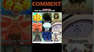 Pick one #comment  #animecommunity #naruto #sololeveling #goku #ithachi #dragonball #obito #luffy