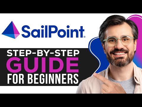 SailPoint Tutorial 2025 | Step-by-Step Guide for Beginners