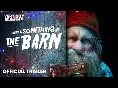 There's Something in the Barn | Official Trailer