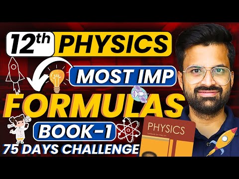 Class-12th Physics Book-1 के Most Important Formula | कक्षा-12 भौतिक विज्ञान महत्वपूर्ण सूत्र