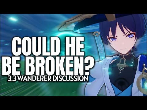 the Wanderer could be broken, BUT... | Genshin Impact 3.3