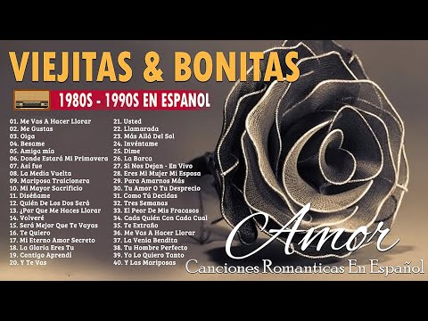 100 Canciones Romanticas Viejitas Pero Bonitas ~ Música Romántica de Todos Los Tiempos 70s 80s 90s