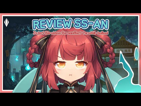 〔REVIEW〕Review SS an terakhir kamu 👀〔Yuela GuiGui | LIVIUM〕