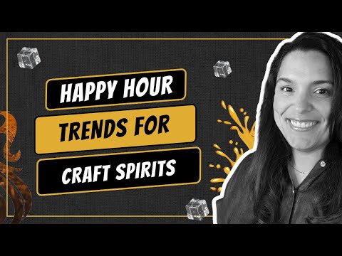 Transform Your Craft Spirits Business with Happy Hour Trends