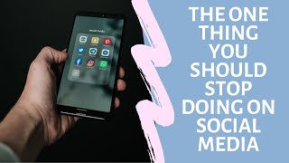 The thing you should avoid doing on social media for a successful life