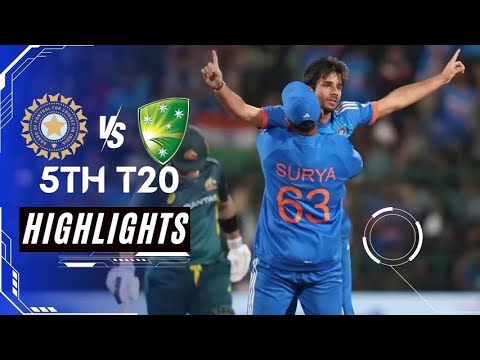 IND vs AUS 5th T20I Match Highlights   India vs Australia thriller Final Match Highlights