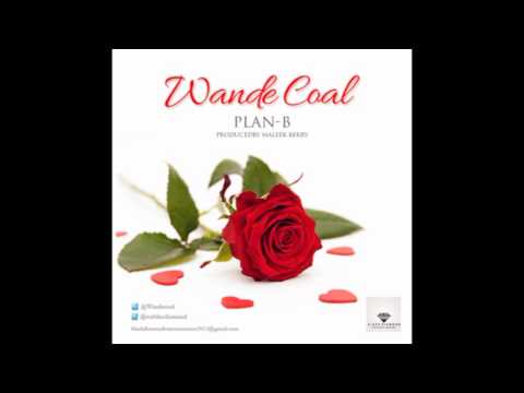 Wande Coal - Plan B (Official Audio)