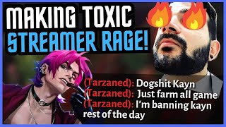 I MADE Tarzaned RAGE-QUIT STREAM after flaming my Kayn... - League of Legends