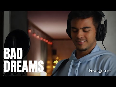 Bad Dreams - Teddy Swims (Cover by Trevor James)