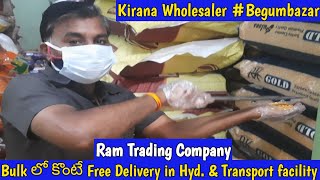 Kirana Wholesale Market in Hyderabad | #Begumbazar | Ram Trading Co. |