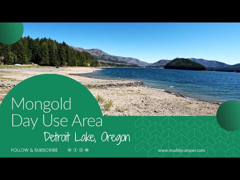 Mongold Day Use Area and Boat Launch - Detroit Lake, Oregon