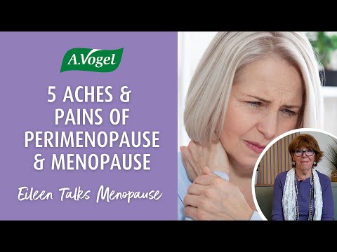 5 aches and pains of perimenopause and menopause