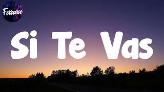 Sech - Si Te Vas (Letras)