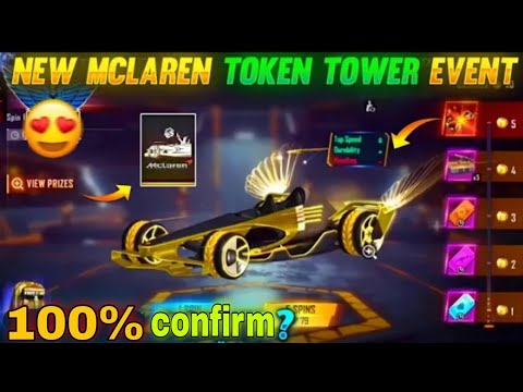 MC LAREN CAR TOKEN TOWER EVENT |MC LAREN ASCANTION ROYALE | #nexttokentowereventfreefire #mclaren