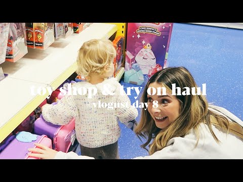 Let Loose In The Toy Shop & ASOS Try On Haul | Vlogust Day 8