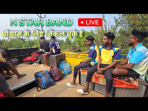 N Star Band Official  is live प्रोग्राम के लिए निकल चुके हे 🛑🥰💯