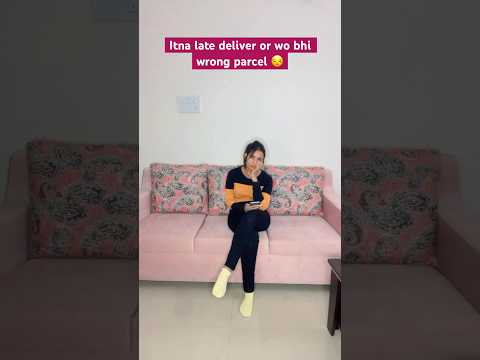 Itna late deliver hua or wo bhi glt parcel 😞#unboxing #shorts #blanket