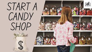 How to Start a Small Candy Shop Business Online From Home | Easy to Follow Step-by-Step Guide