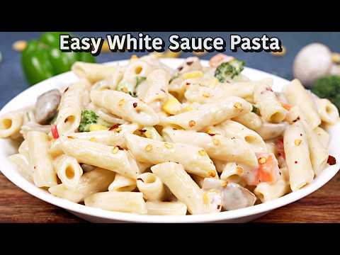 Best White Sauce Pasta Recipe Ever! | Creamy & Flavorful | Alfredo Sauce Pasta