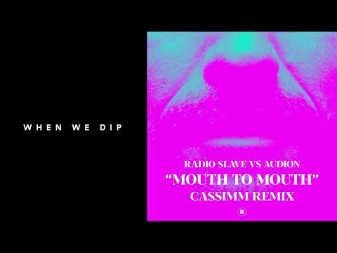 Premiere: Radio Slave vs Audion - Mouth to Mouth (CASSIMM Remix) [Rekids]