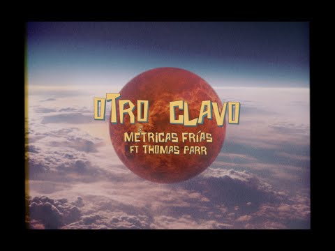 7. Métricas Frías & DeeJohend - Otro Clavo Ft Thomas Parr