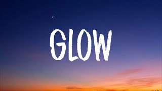 Livingston - Glow (Lyrics)