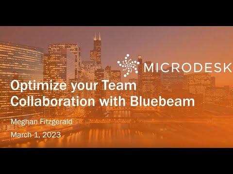 Optimizing your Team Collaboration with Bluebeam