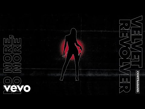 Velvet Revolver - No More, No More (Official Audio)