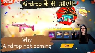 why airdrop not coming in free fire