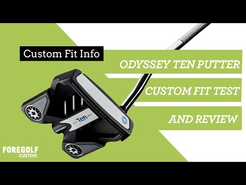 Custom Fit Review: Odyssey Ten Putter  #PutterFitting